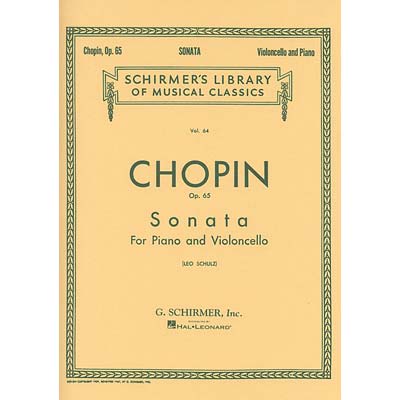 Sonata for Cello & Piano, G Minor, Op. 65; Chopin (Schirmer)