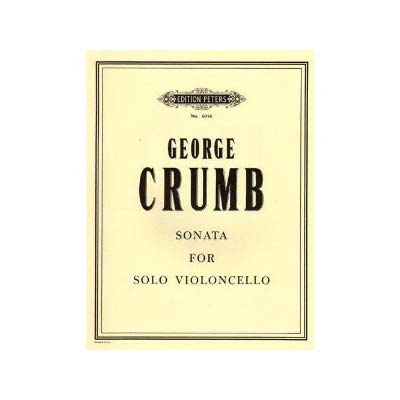 Sonata for Solo Violincello; George Crumb (C. F. Peters)