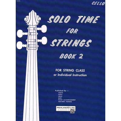 Solo Time for Strings, book 2, cello; Etling