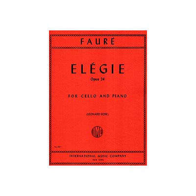 Elegie, cello and piano; Faure (International)