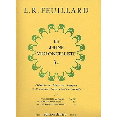 The Young Cellist, book 3a, collection; Louis Feuillard (Delrieu)