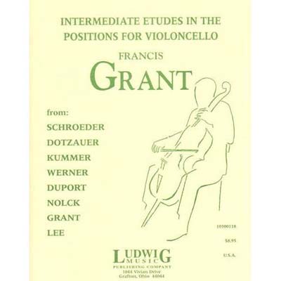 Intermediate Solos in the Positions for cello; Francis Grant (LudwigMasters)