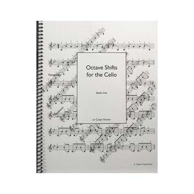 Octave Shifts for the Cello, book 2; Cassia Harvey (C. Harvey Publications)