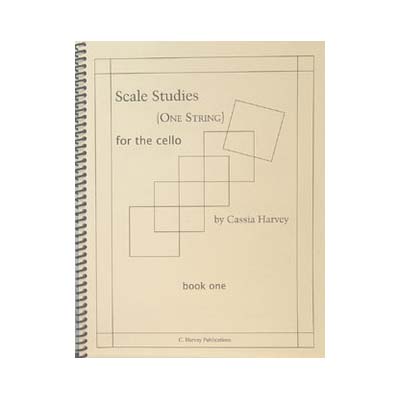 Scale Studies for the Cello (1 string), book 1; Cassia Harvey (C. Harvey Publications)
