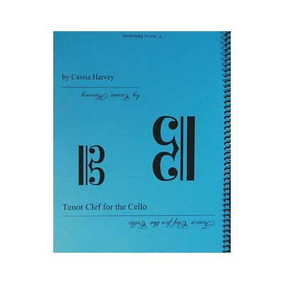 Tenor Clef for the Cello; Cassia Harvey (C. Harvey Publications)