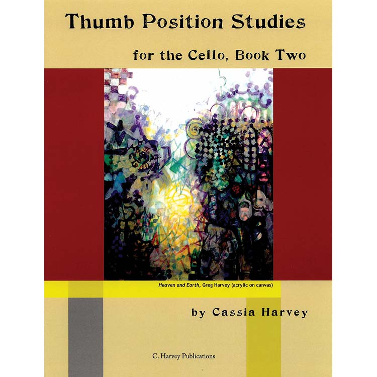 Thumb Position Studies for the Cello, book 2; Cassia Harvey (C. Harvey Publications)