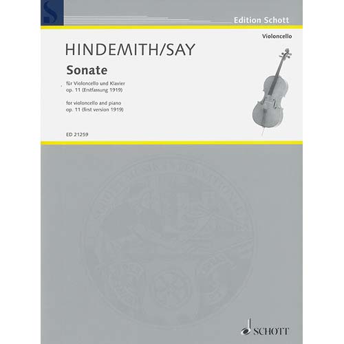 Sonata for Violoncello and Piano, op. 11 (Fazil Say); Paul Hindemith (Schott Editions)