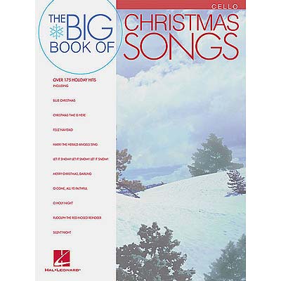 The Big Book of Christmas Songs, cello; Various (Hal Leonard)