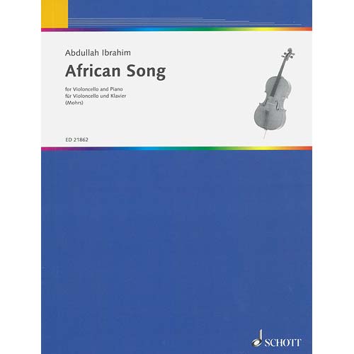 African Song for cello and piano; Abdullah Ibrahim