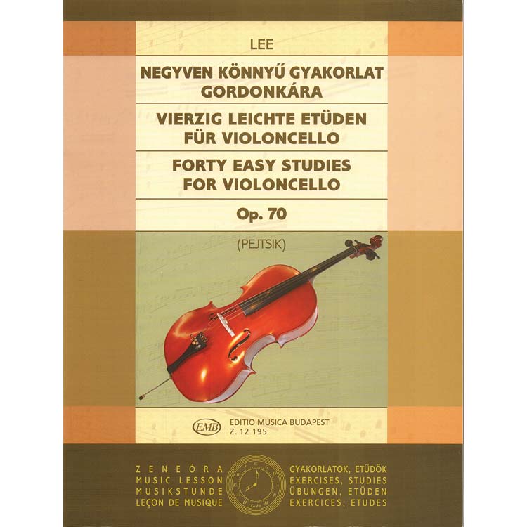 Forty Easy Studies, op. 70, cello; Lee (EMB)
