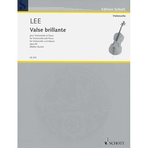 Valse Brillante for cello and piano, op. 42; Sebastian Lee (Edition Schott)