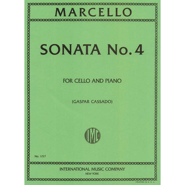 Sonata no. 4 in A Minor, Cello (Cassado); Benedetto Marcello (International)
