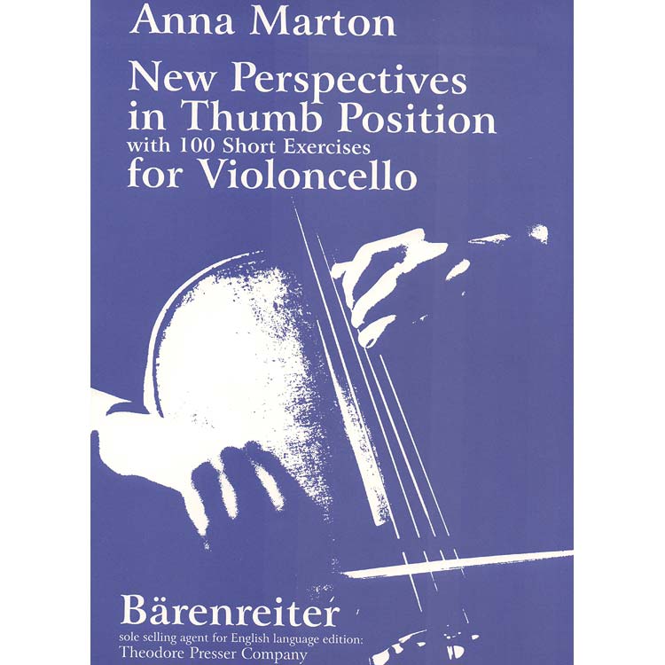 New Perspectives in Thumb Position (English edition); Anna Marton (Barenreiter)