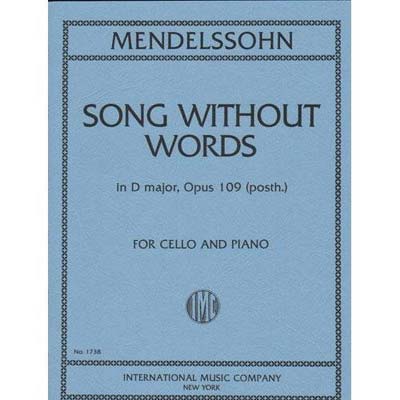 Song Without Words in D Major, Op.109 for cello and piano; Felix Mendelssohn