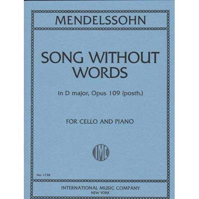 Song Without Words in D Major, op.109 (posthumous) cello and piano; Felix Mendelssohn (Int)