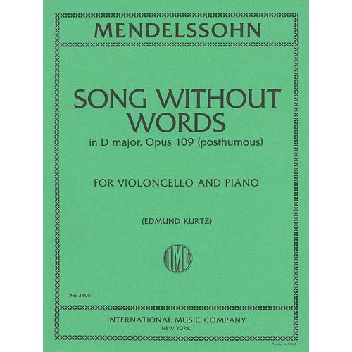 Song without Words in D Major, op.109, posthomous, cello and piano (Kurtz); Felix Mendelssohn