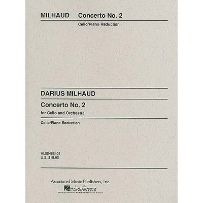 Concerto no. 2, Cello and Piano; Darius Milhaud (AMP)