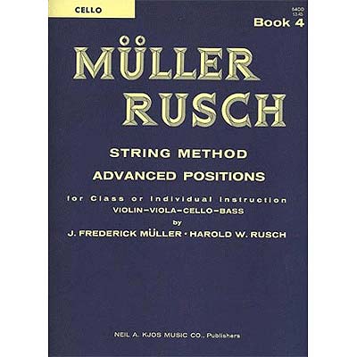 String Method, book 4, cello; Muller/Rusch (Kjos)