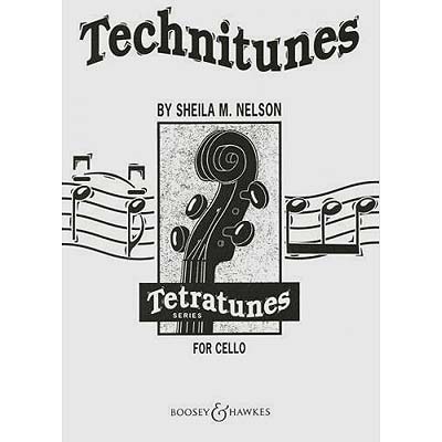 Technitunes, (Tetratunes series) for Cello; Sheila Nelson (Boosey & Hawkes)
