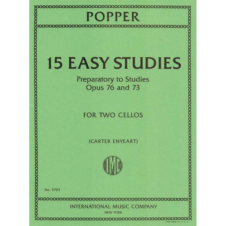 Fifteen Easy Studies, opp. 76 and 73, for cello (2nd cello ad lib.); David Popper (International)