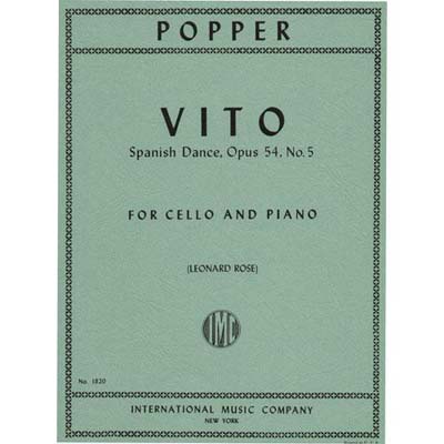 Vito Spanish Dance, op.54, no.5, cello; Popper (INT)