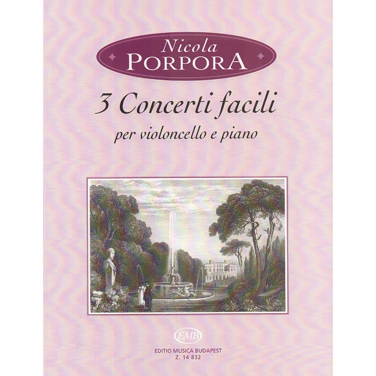 Three Easy Concertos for cello and piano; Nicola Porpora (Editio Musica Budapest)
