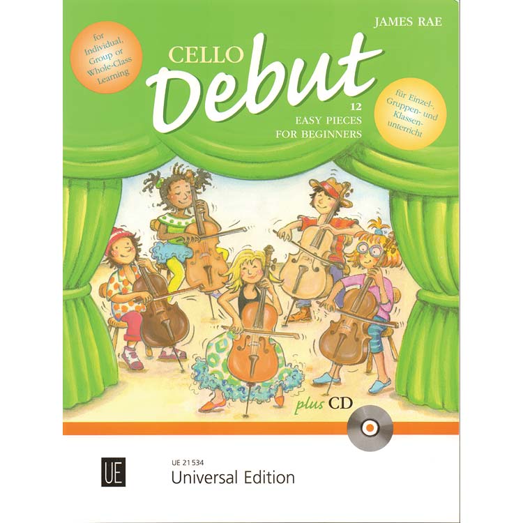Cello Debut, book with CD.  By James Rae - Universal Edition.