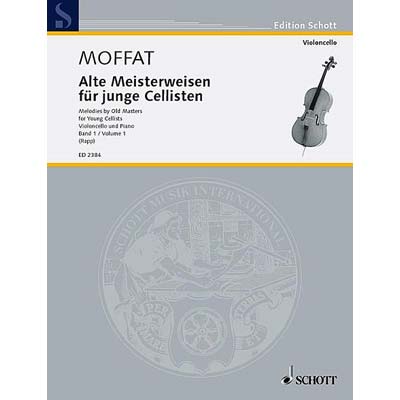 Melodies by Old Masters for Young Cellists, volume 1 (Rapp); Various (Schott Editions)