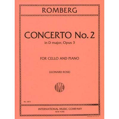 Concerto no. 2 in D Major, opus 3 for cello and piano; Romberg (Int)
