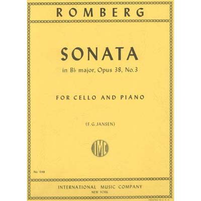 Sonata in B-flat Major, op.38, no.3, cello (F. G. Jansen); Bernhard Romberg (International)