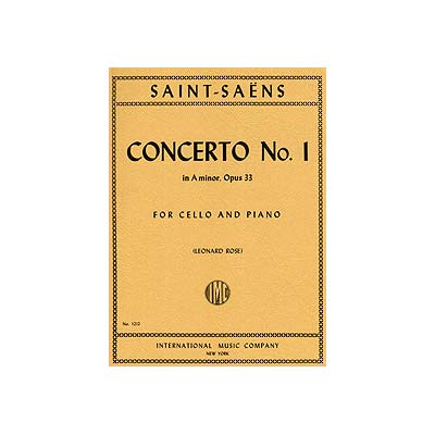 Concerto no. 1 in A Minor, op. 33, cello and piano (Rose); Camille Saint-Saens (International)