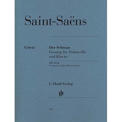 The Swan, cello and piano (urtext); Camille Saint-Saens (G. Henle Verlag)