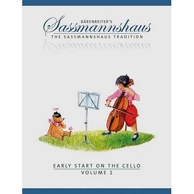 Early Start on the Cello, volume 1; Sassmannshaus (Barenreiter Verlag)