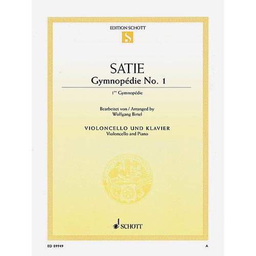 Gymnopedie no. 1 for cello and piano (Birtel).  By Erik Satie - Edition Schott