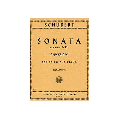 Sonata "Arpeggione" in A Minor, cello; Franz Schubert (International)