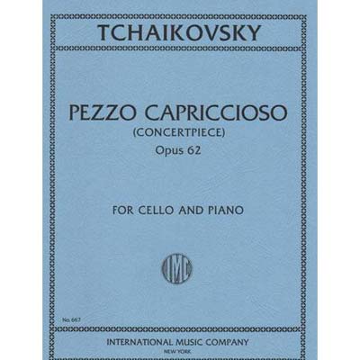 Pezzo Capriccioso, op. 62 (Concertpiece) cello & piano;  Pyotr Ilyich Tchaikovsky (International)