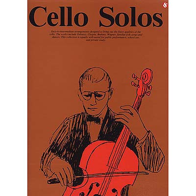 Cello Solos; Various (Amsco Publications)