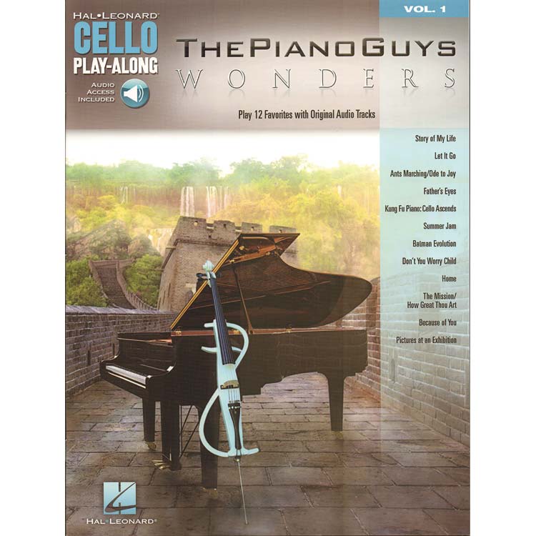 The Piano Guys: Wonders, for Cello with audio track access; Various (Hal Leonard Corporation)