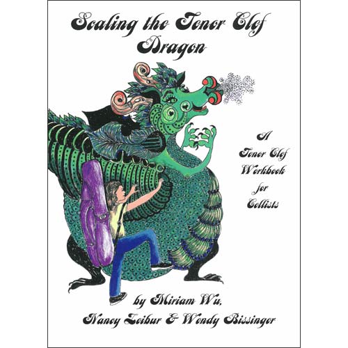 Scaling the Tenor Clef Dragon for cello; Wendy Bissinger (Boshu Press)