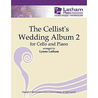 Cellist's Wedding Album, volume 2, with piano (Latham) (LML)