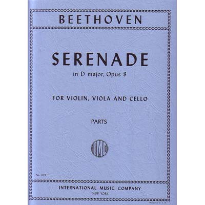 Serenade in D Major, op. 8 (string trio); Ludwig van Beethoven (International)