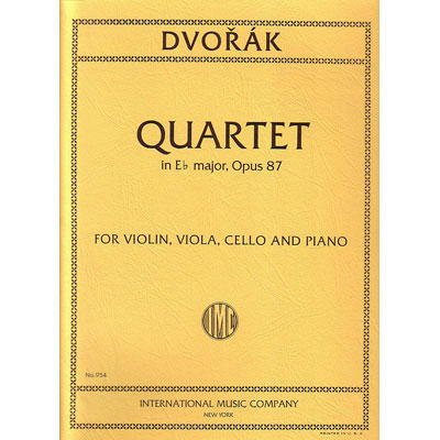Piano Quartet in Eb Major, op. 87; Antonin Dvorak (International)