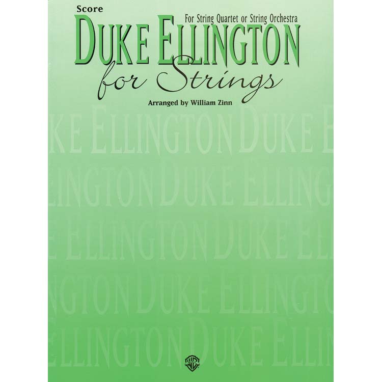 Duke Ellington for Strings, SCORE; Duke Ellington, arr. William Zinn (Alfred)