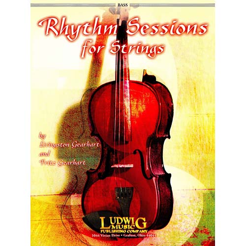 Rhythm Sessions for Strings, Bass; Gearhart (Lud)