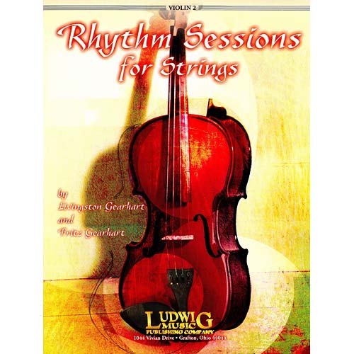 Rhythm Sessions for Strings, Violin 2; Gearhart (Lud)