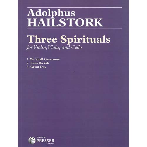 Three Spirituals for String Trio, parts and score; Adolphus Hailstork (Presser)
