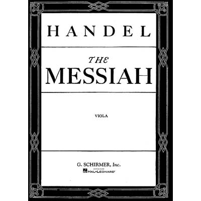 Messiah, viola part; George Frederic Handel (G. Schirmer)