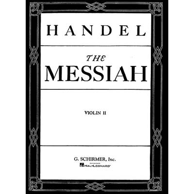 Messiah, violin II part; George Frederic Handel (G. Schirmer)