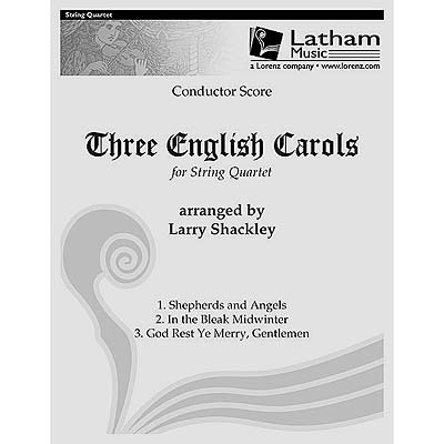 Three English Carols for String Quartet, extra score (Latham Music)