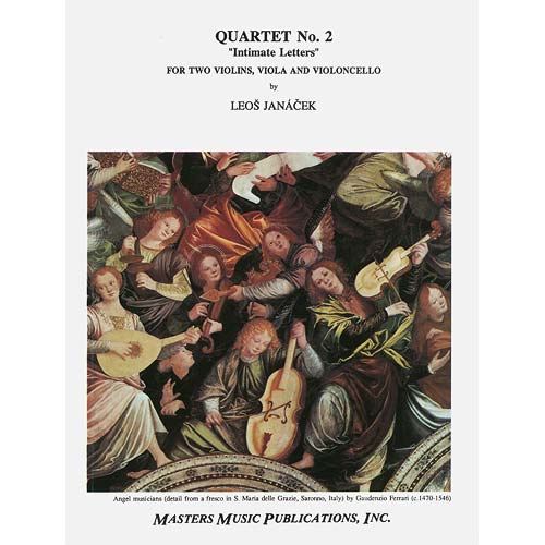 String Quartet no. 2, "Intimate Letters"; Leos Janacek (Masters Music)